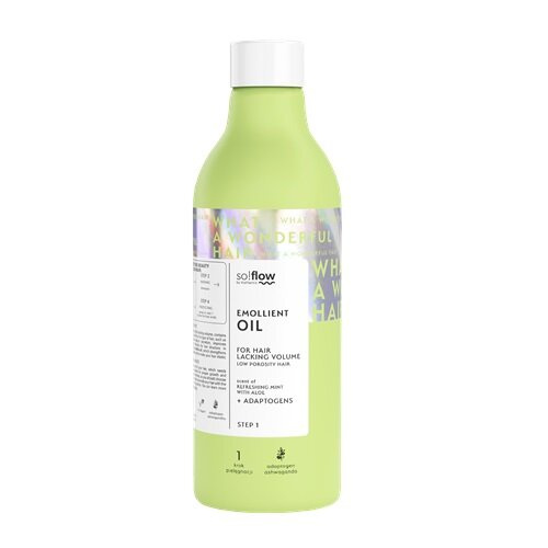 So!Flow Emolientowy Olej do Włosów Niskoporowatych i Pozbawionych Objętości 150ml Best Before 17.12.26